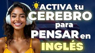 🔁 Haz ESTO 1 hora al día y empezarás a PENSAR EN INGLÉS 🧠🔥 (500 frases reales)