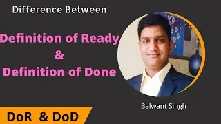 Definition of Ready and Definition of Done: What's the difference?