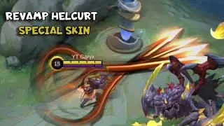 REVAMP HELCURT SPECIAL SKIN MLBB || HELCURT MOBILE LEGENDS || NEW SKIN MLBB ||  