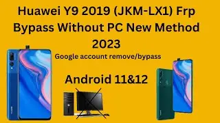 huawei y9/ Huawei Y9 2019 FRP Bypass | Huawei JKM-LX1 Google Account Bypass/ Remove  2023.