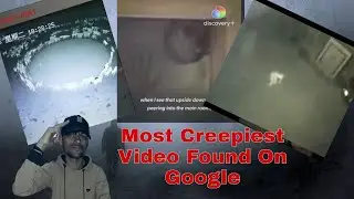 Most creepiest Video found on Google | Unplayer Zone | #Horrercontent #horrorstories #moutcider