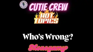 Cutie Crew Topic Of The Day  |  MONOGAMY | PREY!NG ON WOMEN IN POVERTY #camnewton #monogamy