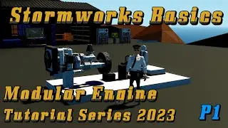 Stormworks Basics: Modular Engine Tutorial Series P1 