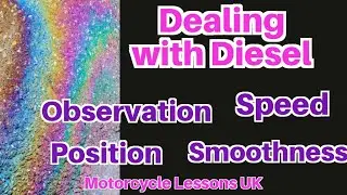 Dealing with diesel on a wet motorcycle lesson