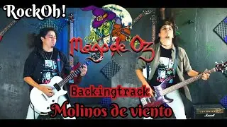 Molinos de Viento  | MAGO DE OZ | Cover RockOh Backingtrack