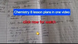 Chemistry 8 lesson plan in one video part 3 || class: 6,7,8 ||
