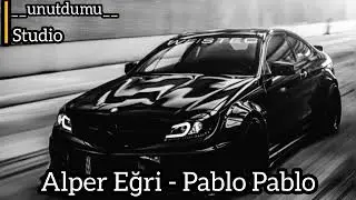 Alper Eğri - Pablo Pablo 2022 Remix