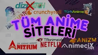 DiziWatch kapandı anime nereden izlenir? Türk Anime Siteleri