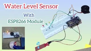 Water Level Sensor Alarm // IOT Based Water Level Monitoring System Using ESP8266_🚰📊💡