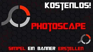Tutorial: Simpel ein YouTube Banner Erstellen / PhotoScape (DEUTSCH)