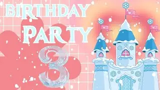 Madelyn Birthday Party She Now 3