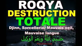 ROQYA DESTRUCTION TOTAL DU MAL, SORCELLERIE, DJINN, MAUVAIS OEIL, DESENVOUTEMENT