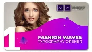 Fashion Waves Typography Opener   Premiere Pro