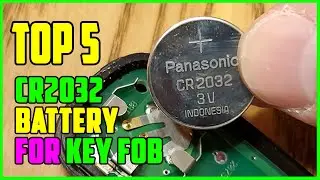 TOP 5 Best Cr2032 Battery for Key Fob 2026