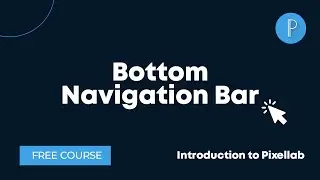 Pixellab Bottom Menu Bar Tutorial | Introduction to Pixellab Course
