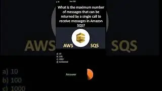 SQS| Max number of messages that can be returned by a single call to receive messages in Amazon SQS?