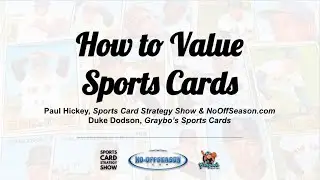 How To Value A Sports Card & How To Comp A Sports Card - Sports Card Strategy Show Special Edition
