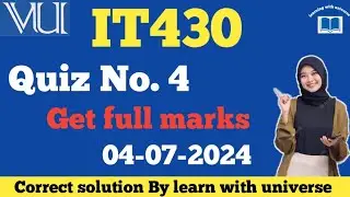 IT430 quiz no 4 solution 2024|| it430 quiz no 4 solution by learn with universe 
