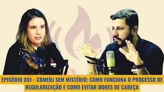 🔥🎙️ PODPREVENIR #01 - CBMERJ SEM MISTÉRIO:COMO FUNCIONA O PROCESSO DE REGULARIZAÇÃO