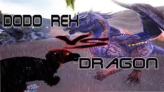 DRAGON VS ANNUNAKİ DODO REX | Ark Survival Evolved Türkçe | Dino Battle