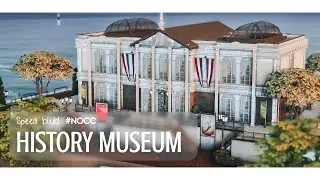 🏛 МУЗЕЙ ИСТОРИИ + Ответы на вопросы | NOCC | Sims 4 Speed build