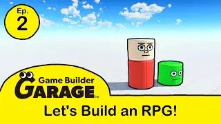 Let's Build an RPG in Game Builder Garage - Episode 2 (Custom Enemy, UI Setup, Working Healthbar)