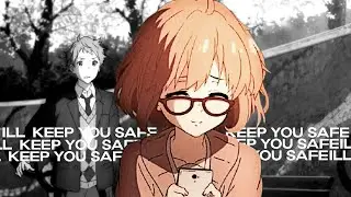 ILL KEEP YOU SAFE