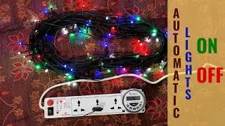 Automatic Lights ON - OFF Timer Switch