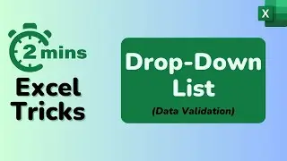 Create Drop-Down List in Excel - 2 Minutes Excel Tricks