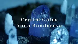 Anna Bondareva - Crystal Gates (Radio Edit) Official Video