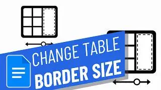 How to change table border size in google docs