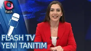 Flash TV Yeni Tanıtım Videosu