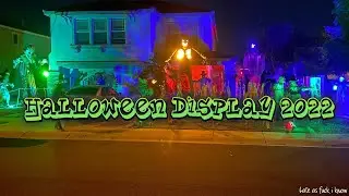 Halloween Display 2022 Walkthrough