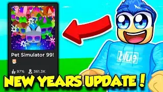 THE NEW YEARS UPDATE IS HERE IN PET SIMULATOR 99 AND IT'S AMAZING!