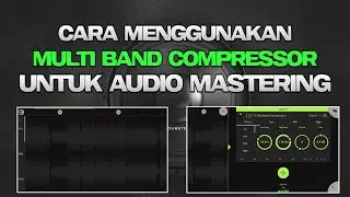 HOW TO USE MULTI BAND COMPRESSOR FOR MASTERING IN FL STUDIO MOBILE