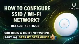 HOW TO CONFIGURE SETUP A UNIFI SSID WIFI NETWORK, WIRELESS NETWORK SETUP WITH DEFAULT SETTINGS