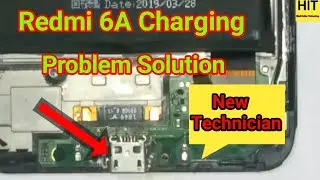 Redmi 6A Charging Problem Solution | How To Replace Charging Connector Redmi 6A
