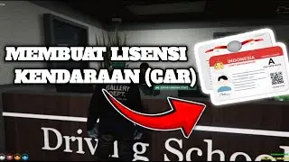 DRIVING SCHOOL CAR - MEMBUAT LISENSI KENDARAAN