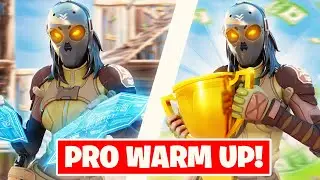 How I Warm Up For PRO Tournaments! (In-Depth Fortnite Guide)