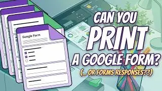 How to Print a Google Form and Form Responses and Save them as PDF (2021 Updated Tutorial)