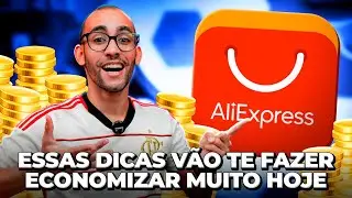 ATENÇÃO - ESSAS DICAS FAZEM ECONOMIZAR HORRORES NO ALIEXPRESS, MAS CORRE PORQUE É LIMITADO!