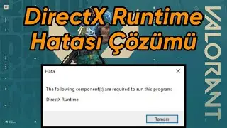 VALORANT DIRECTX RUNTIME ERROR 