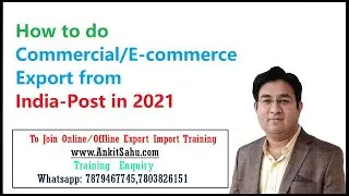 How to do Commercial/E-Commerce Export from IndiaPost in 2021