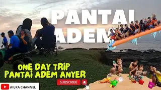 PANTAI ADEM ANYER I LIBURAN KELUARGA I ONE DAY TRIP I SUNSET VIEW