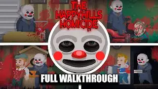 The Happyhills Homicide - Full Walkthrough & Ending (Showcase)