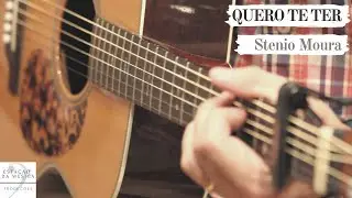 Stenio Moura  - Quero te ter | WEBCLIPE