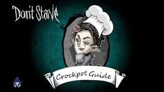 Don't Starve Crockpot Guide #2 Lunch Foods!