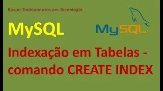 Indexar Tabelas em MySQL - CREATE INDEX - Curso de Banco de Dados