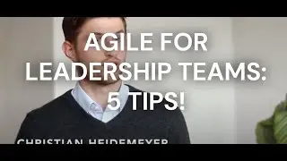 Agile for Leadership: 5 tips to master it | Project Scagile