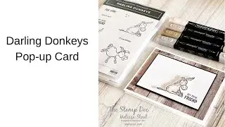 Darling Donkeys Pop-Up Card:  Stampin' UP Sale-a-Bration 2021